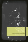 Chaos Media : A Sonic Economy of Digital Space - eBook