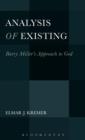 Analysis of Existing: Barry Miller's Approach to God - Book