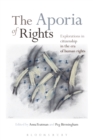 The Aporia of Rights : Explorations in Citizenship in the Era of Human Rights - eBook