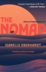 The Nomad : Diaries of Isabelle Eberhardt - Book