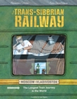 The Trans-siberian Railway : The Longest Train Journey in the World - Book
