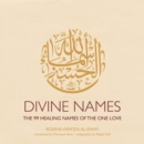 Divine Names : The 99 Healing Names of the One Love (Special Edition) - Book