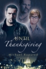 Until Thanksgiving Volume 1 - Book