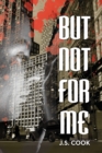 But Not For Me - Book