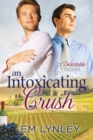 An Intoxicating Crush - Book