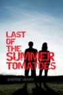 Last of the Summer Tomatoes Volume 1 - Book