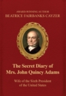The Secret Diary of Mrs. John Quincy Adams - Book