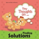 Tiny Thoughts on Finding Solutions : Sister wants my toys. How can I work this out? - Book
