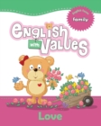 English with Values - Love : English Focus: Family - Book