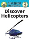 Discover Helicopters - Book