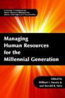 Managing Human Resources for the Millennial Generation - Book