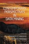 Contemporary Perspectives in Data Mining : Volume 1 - Book