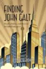 Finding John Galt : People, Politics, and Practice in Gifted Education - Book