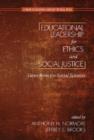 Educational Leadership for Ethics and Social Justice : Views from the Social Sciences - Book