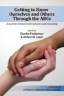 Getting to Know Ourselves and Others Through the ABCs : A Journey Toward Intercultural Understanding - Book