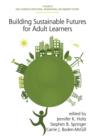 Building Sustainable Futures for Adult Learners - Book