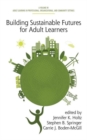 Building Sustainable Futures for Adult Learners - Book