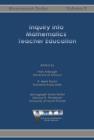 Inquiry into Mathematics Teacher Education - Book