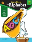 The Alphabet, Grade PK - eBook
