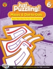 Mazes & Dot-to-Dots, Ages 6 - 9 - eBook