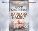 Good Man Friday - eAudiobook