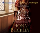 A Rescue for a Queen - eAudiobook