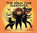 The Ninja Club Sleepover - Book