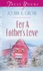 For A Father's Love - eBook