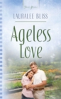 Ageless Love - eBook