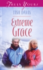 Extreme Grace - eBook