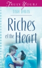 Riches Of The Heart - eBook