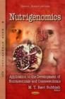 Nutrigenomics : Application to the Development of Nutraceuticals & Cosmeceuticals - Book