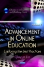 Advancement in Online Education. Exploring the Best Practices. Volume 1 - eBook