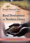 Rural Development in Northern Ghana - eBook
