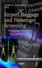 Airport Baggage & Passenger Screening : Technology Elements & Considerations - Book