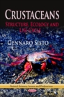 Crustaceans : Structure, Ecology & Life Cycle - Book