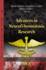 Advances in Neurofibromatosis Research - eBook
