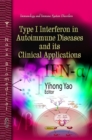 Type I Interferon in Autoimmune Diseases & Its Clinical Applications - Book