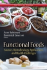 Functional Foods : Sources, Biotechnology Applications & Health Challenges - Book