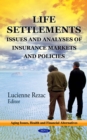Life Settlements : Issues and Analyses of Insurance Markets and Policies - eBook