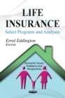 Life Insurance : Select Programs and Analyses - eBook