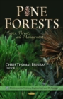Pine Forests : Types, Threats and Management - eBook
