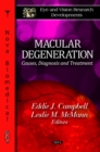 Macular Degeneration : Causes, Diagnosis and Treatment - eBook