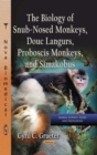 The Biology of Snub-Nosed Monkeys, Douc Langurs, Proboscis Monkeys, and Simakobus - eBook