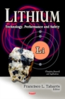 Lithium : Technology, Performance & Safety - Book