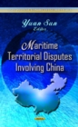 Maritime Territorial Disputes Involving China - Book