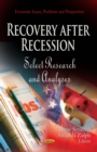 Recovery after Recession : Select Research and Analyses - eBook