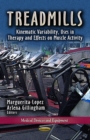 Treadmills : Kinematic Variability, Uses in Therapy & Effects on Muscle Activity - Book