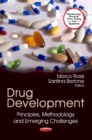 Drug Development : Principles, Methodology & Emerging Challenges - Book