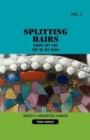 Splitting Hairs Vol 1 - Book